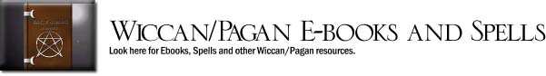 Wicca Pagan eBooks and Spells